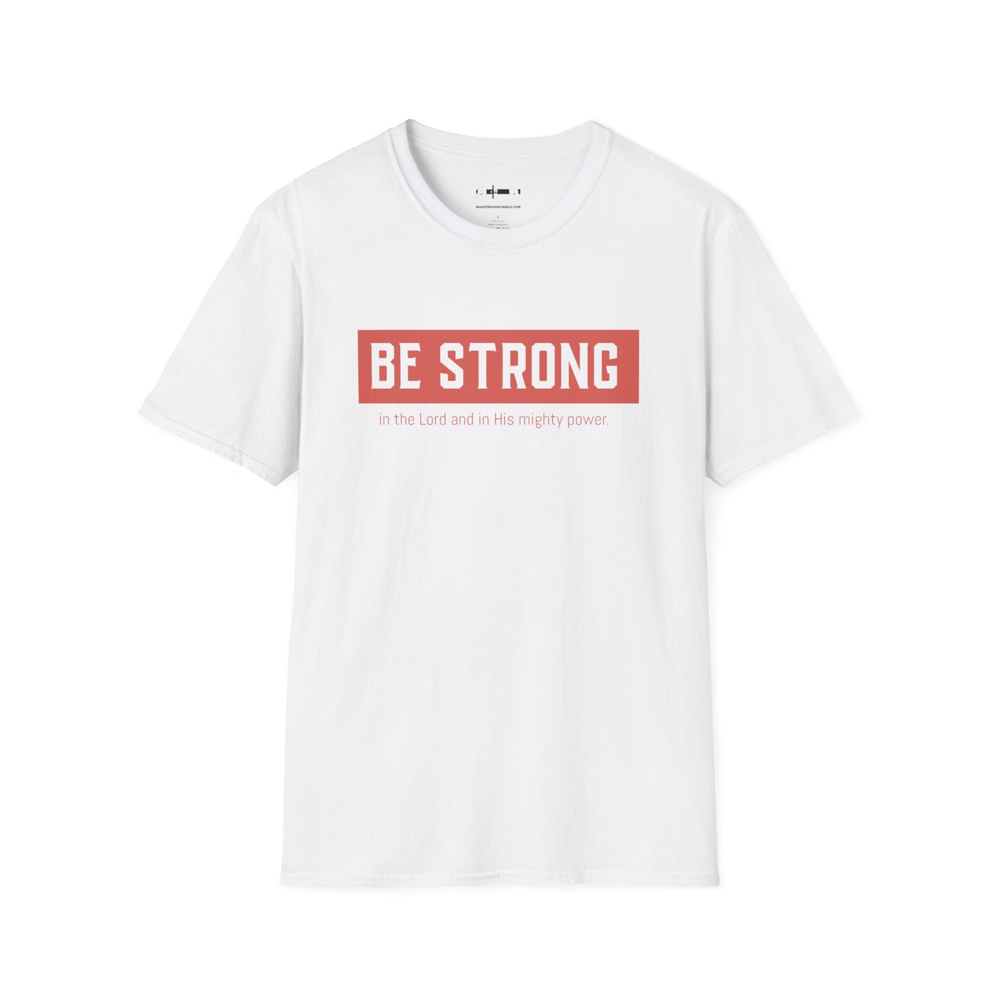 Be Strong Tee