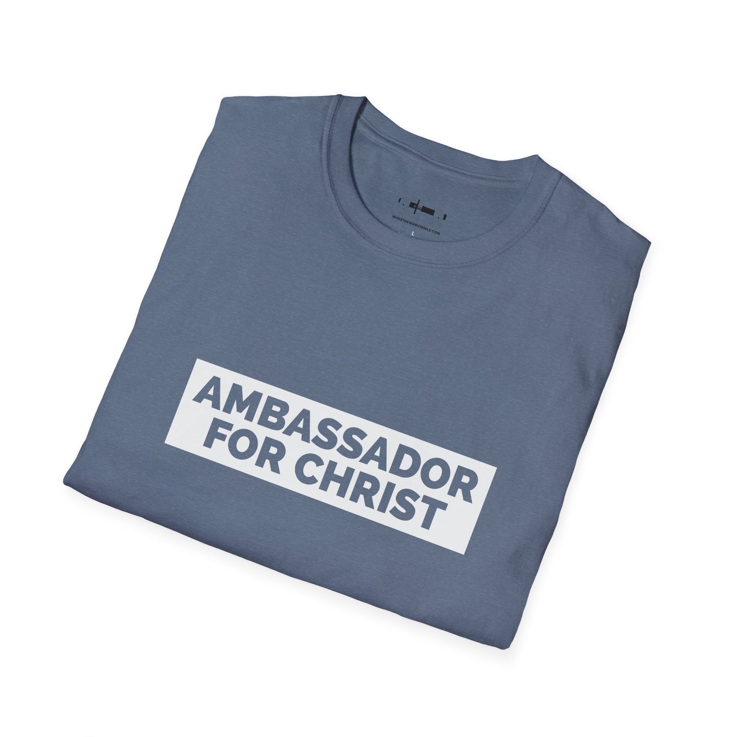 Ambassador for Christ Unisex Softstyle T-Shirt