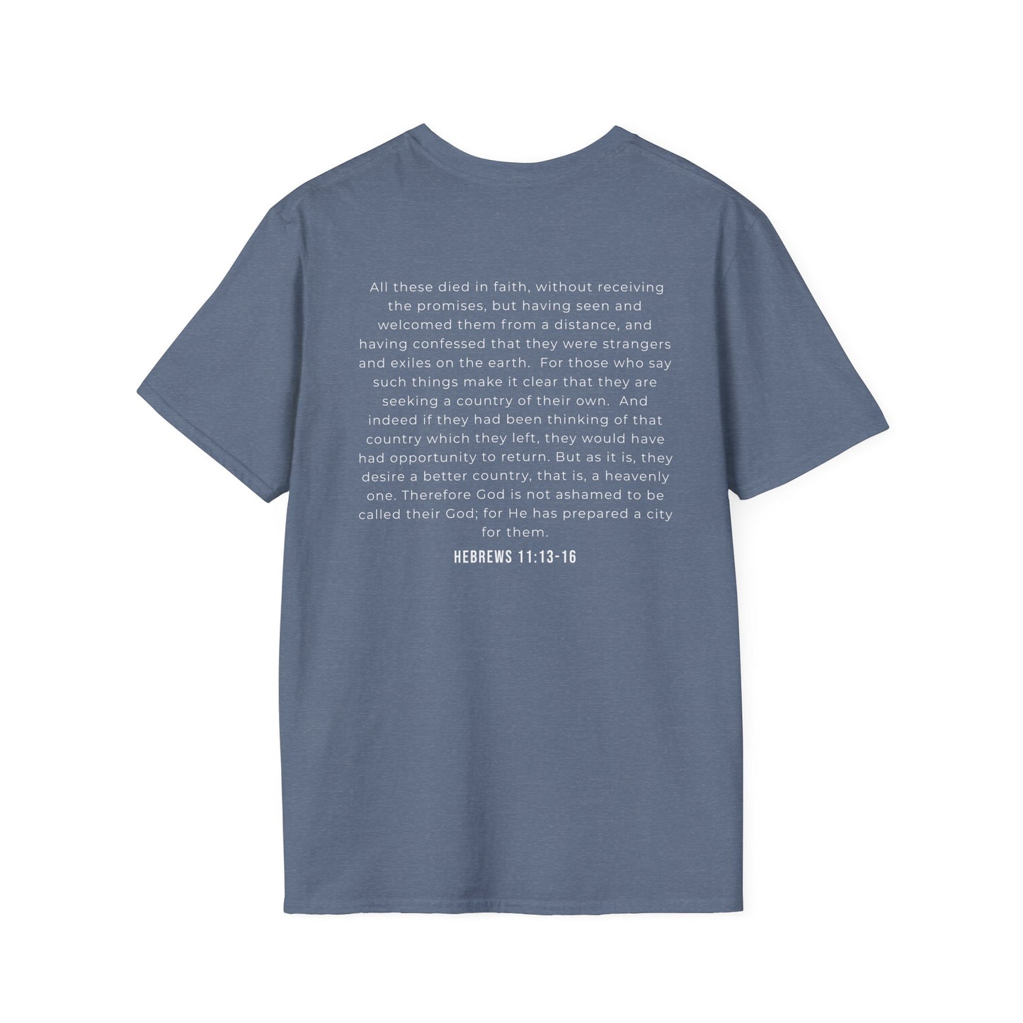 Hebrews 11 Sojourner Tshirt