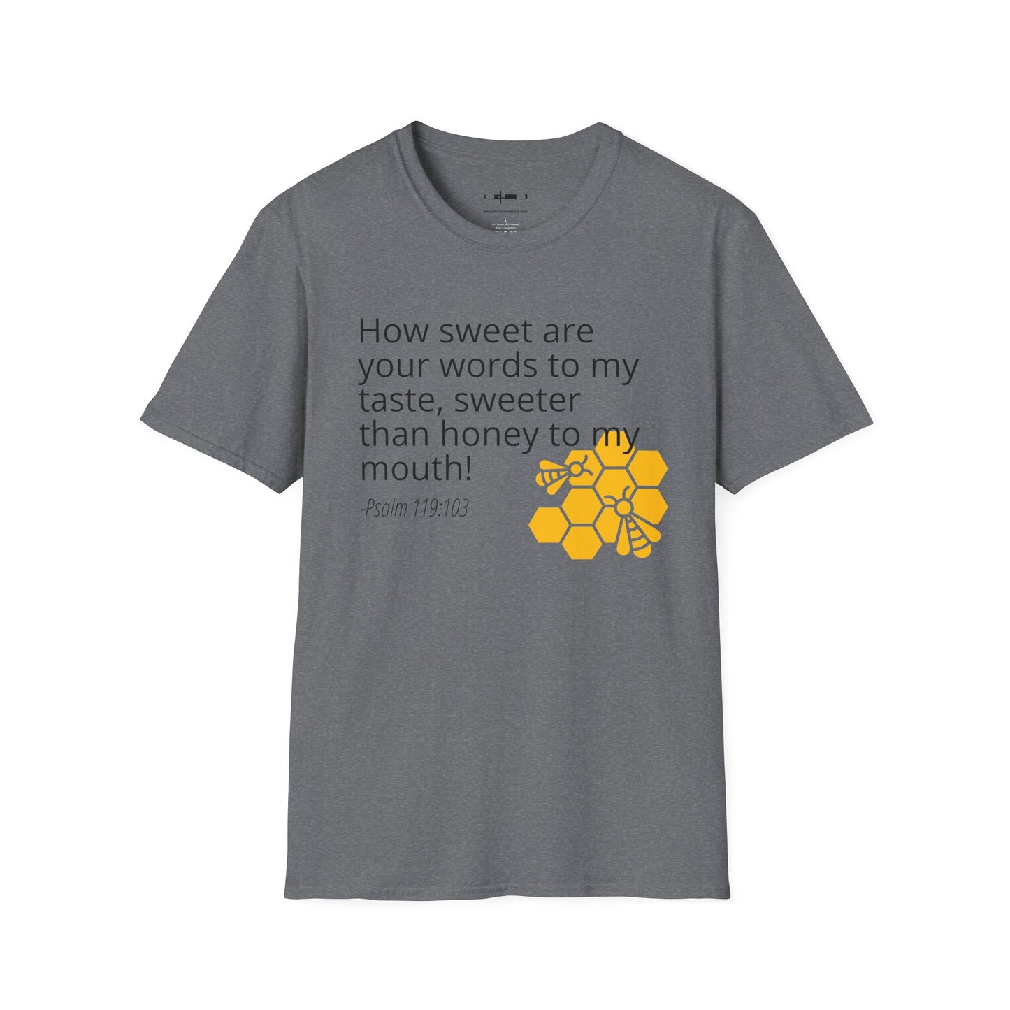 The Honey Tee, Psalm 119:103