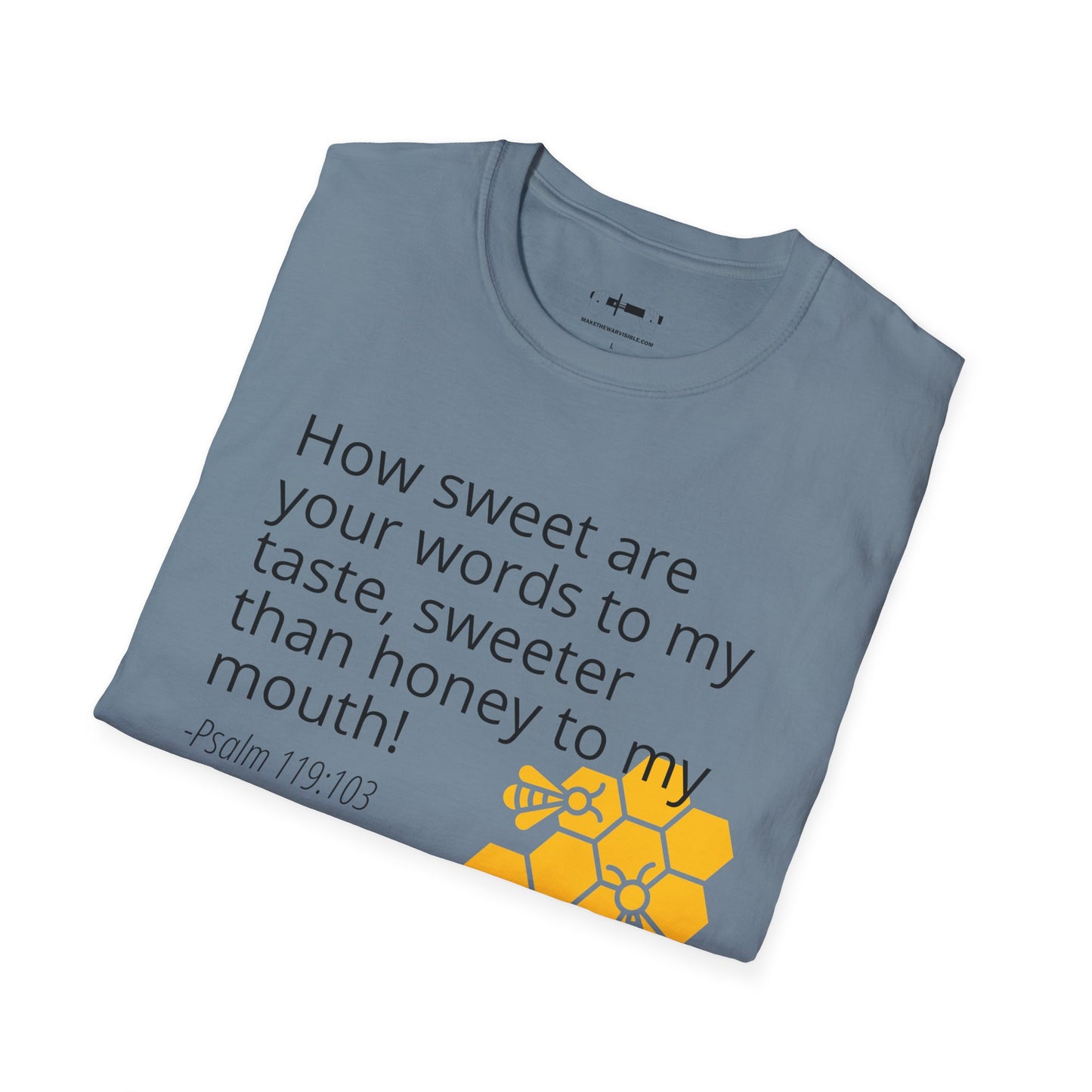 The Honey Tee, Psalm 119:103