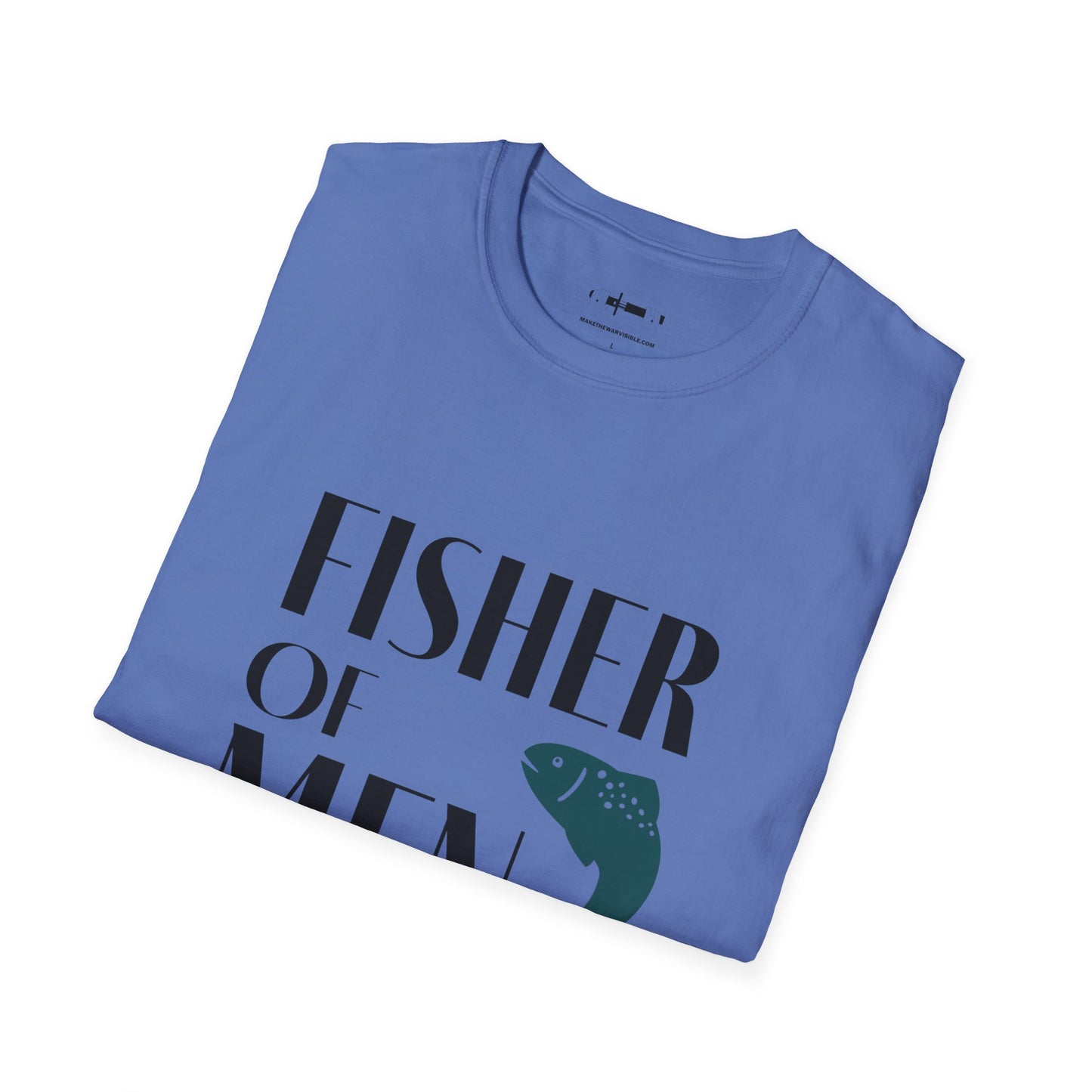 Fisher of Men T-Shirt