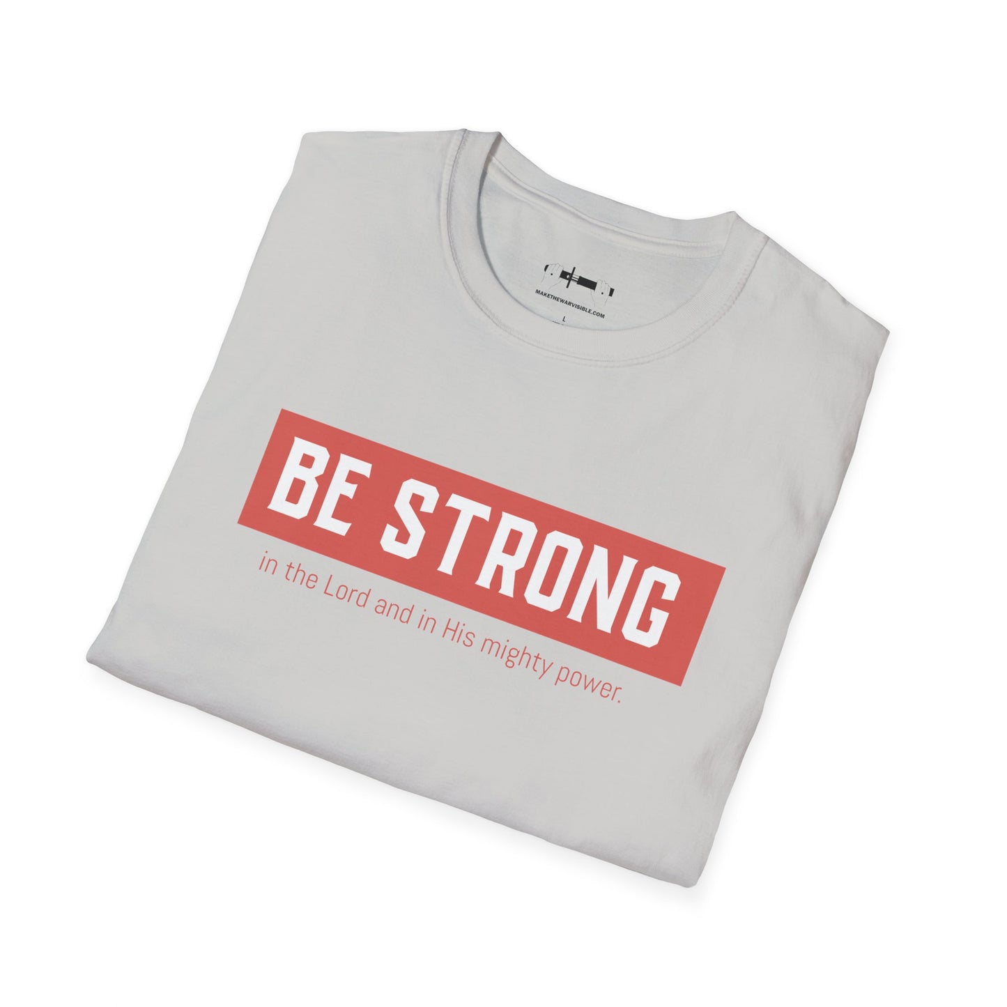 Be Strong Tee