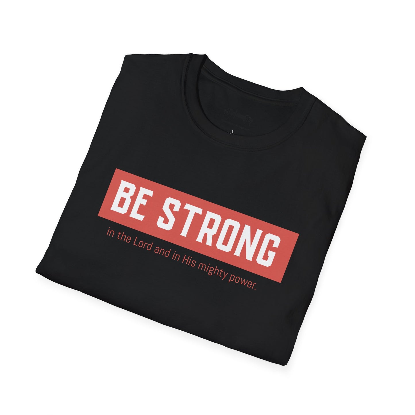 Be Strong Tee