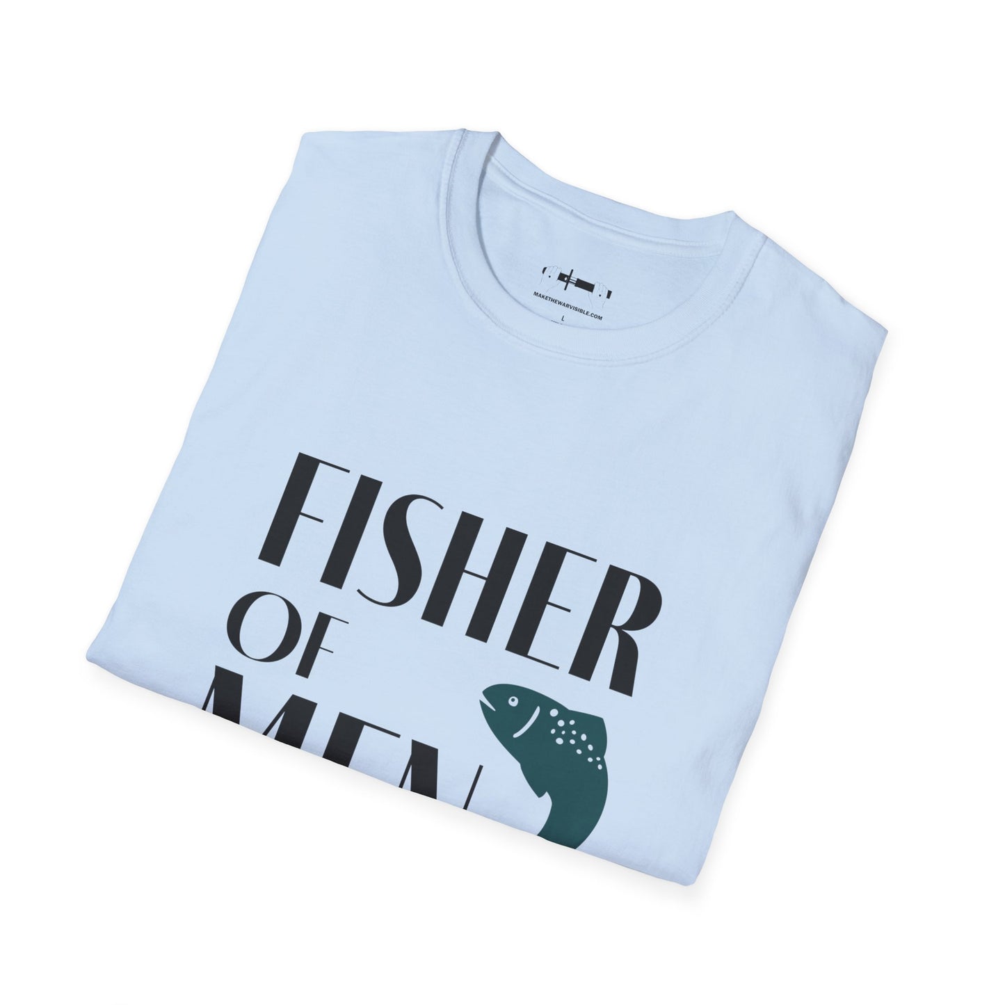 Fisher of Men T-Shirt