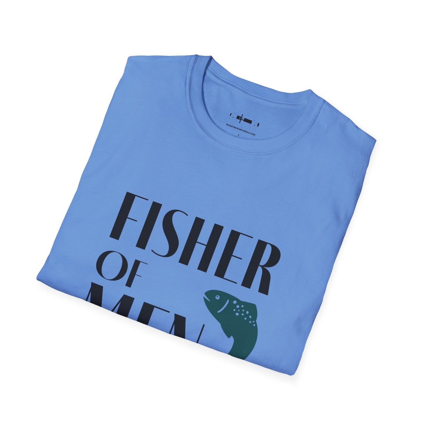 Fisher of Men T-Shirt