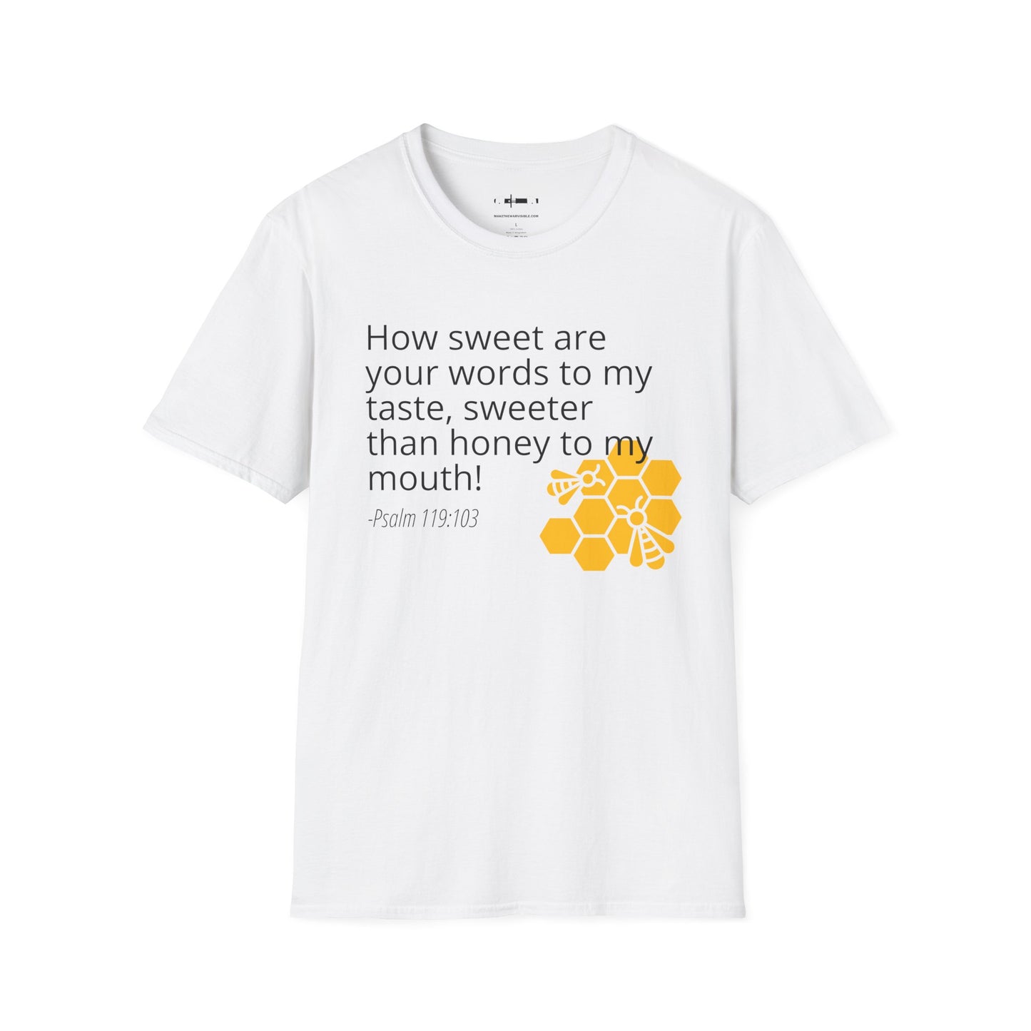 The Honey Tee, Psalm 119:103
