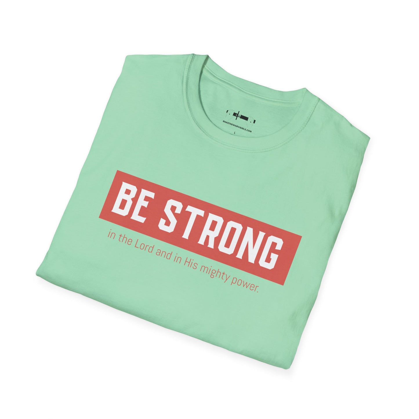 Be Strong Tee