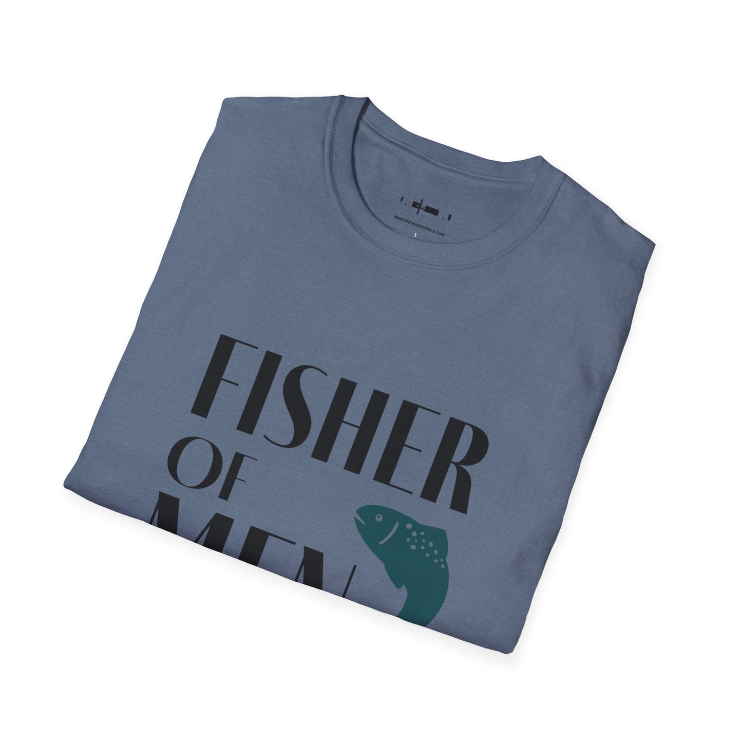 Fisher of Men T-Shirt