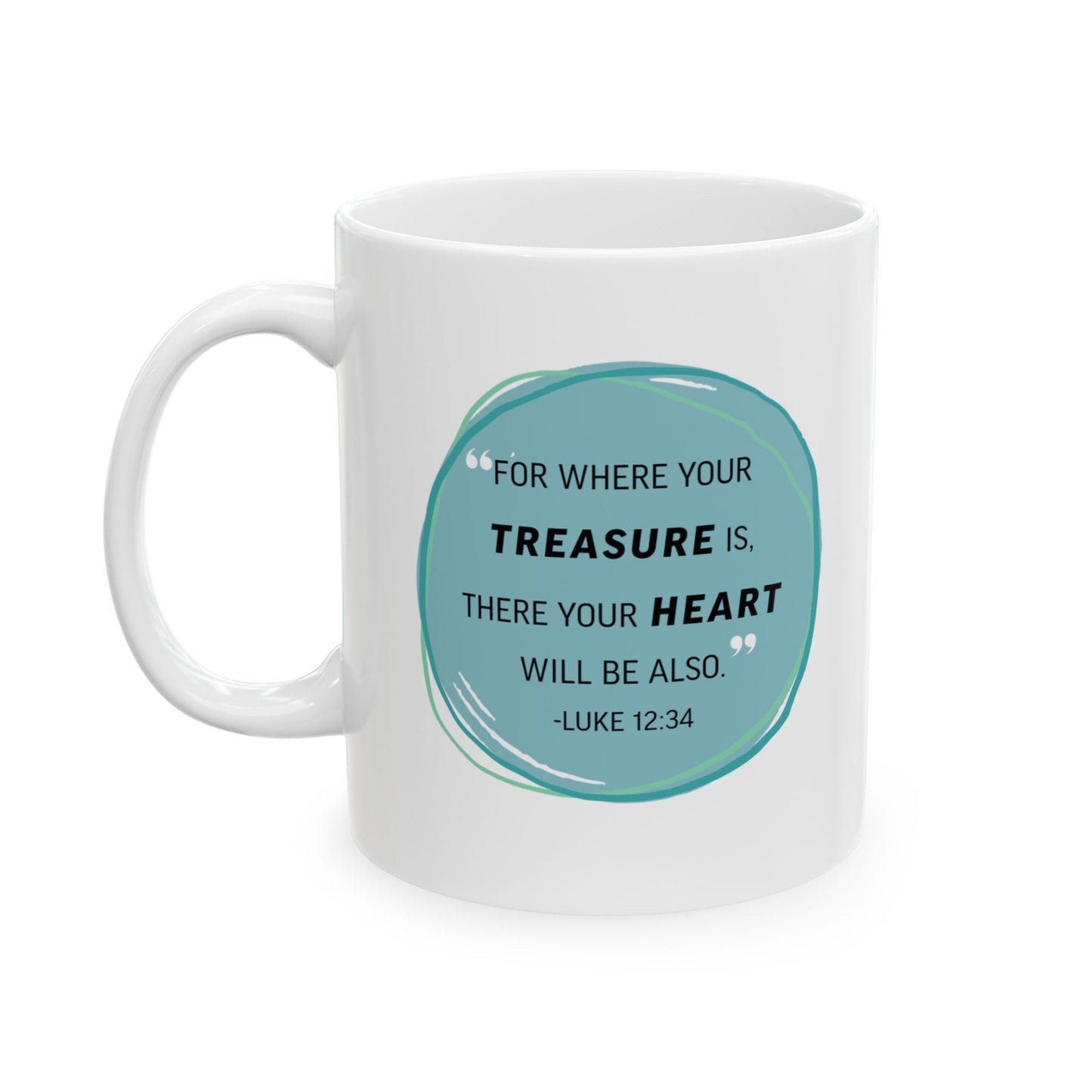 Treasure Mug (Luke 12:34)