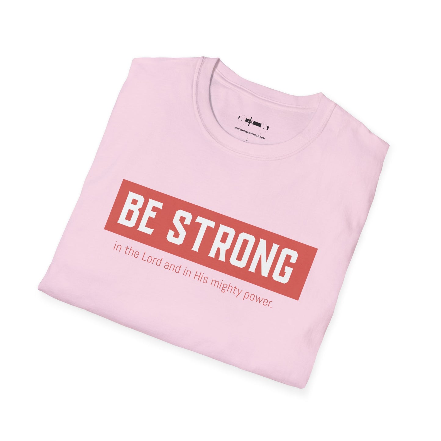 Be Strong Tee
