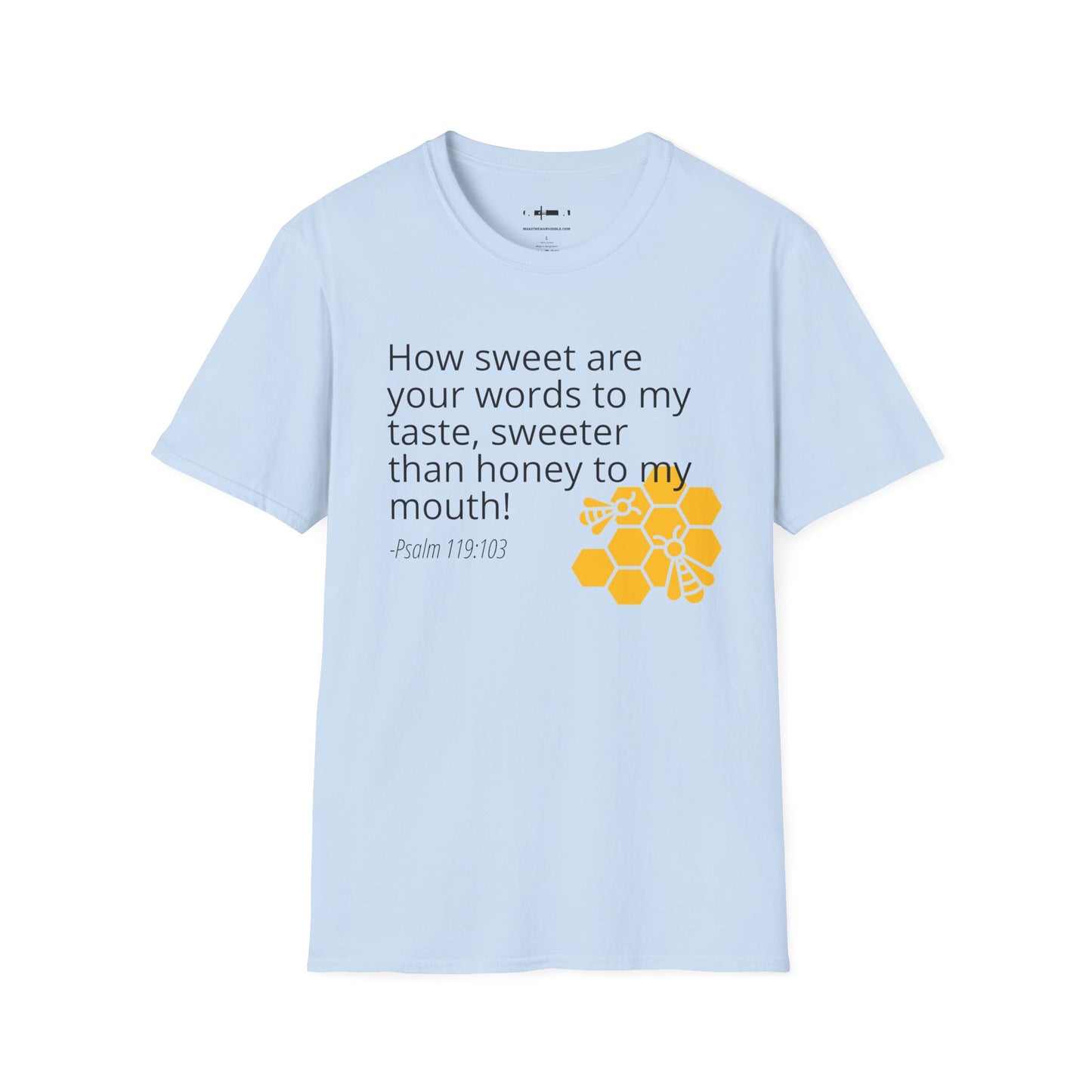 The Honey Tee, Psalm 119:103