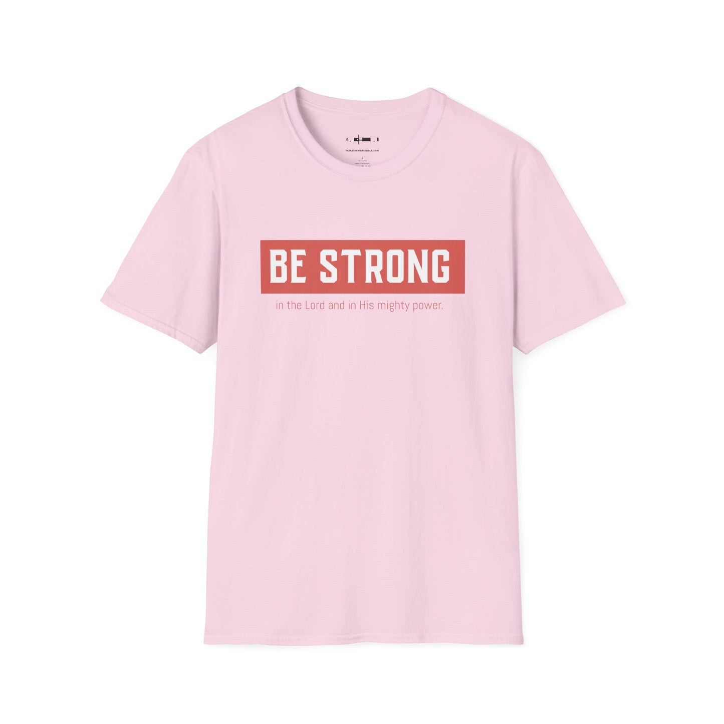 Be Strong Tee