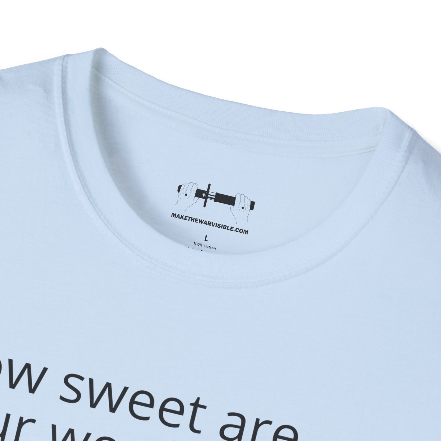 The Honey Tee, Psalm 119:103