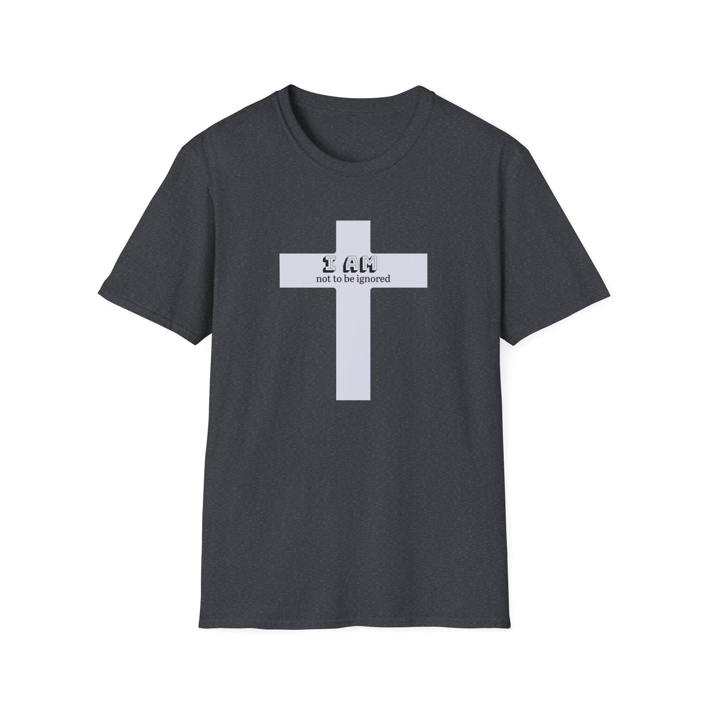 Not to be Ignored t-shirt