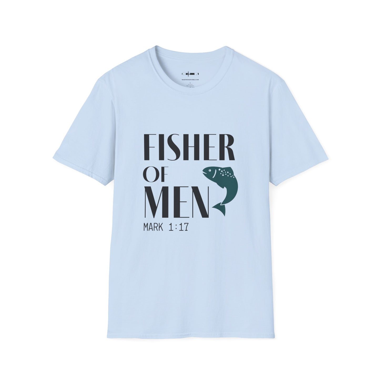 Fisher of Men T-Shirt