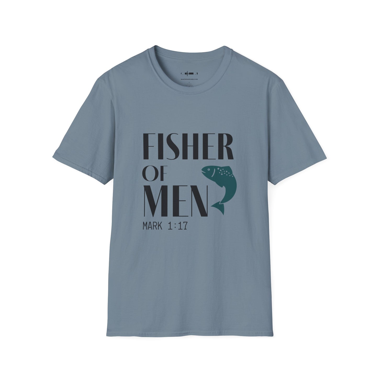 Fisher of Men T-Shirt