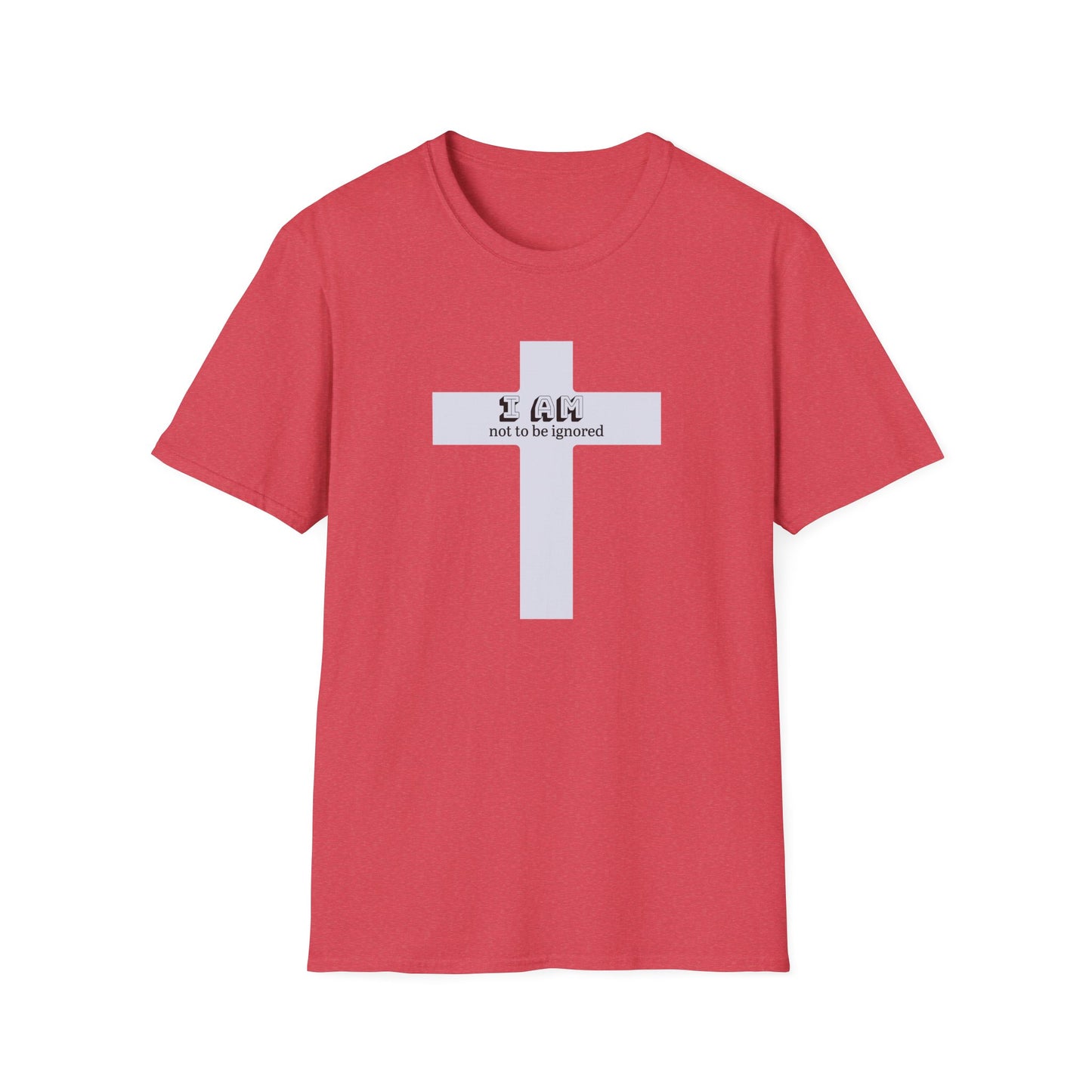 Not to be Ignored t-shirt