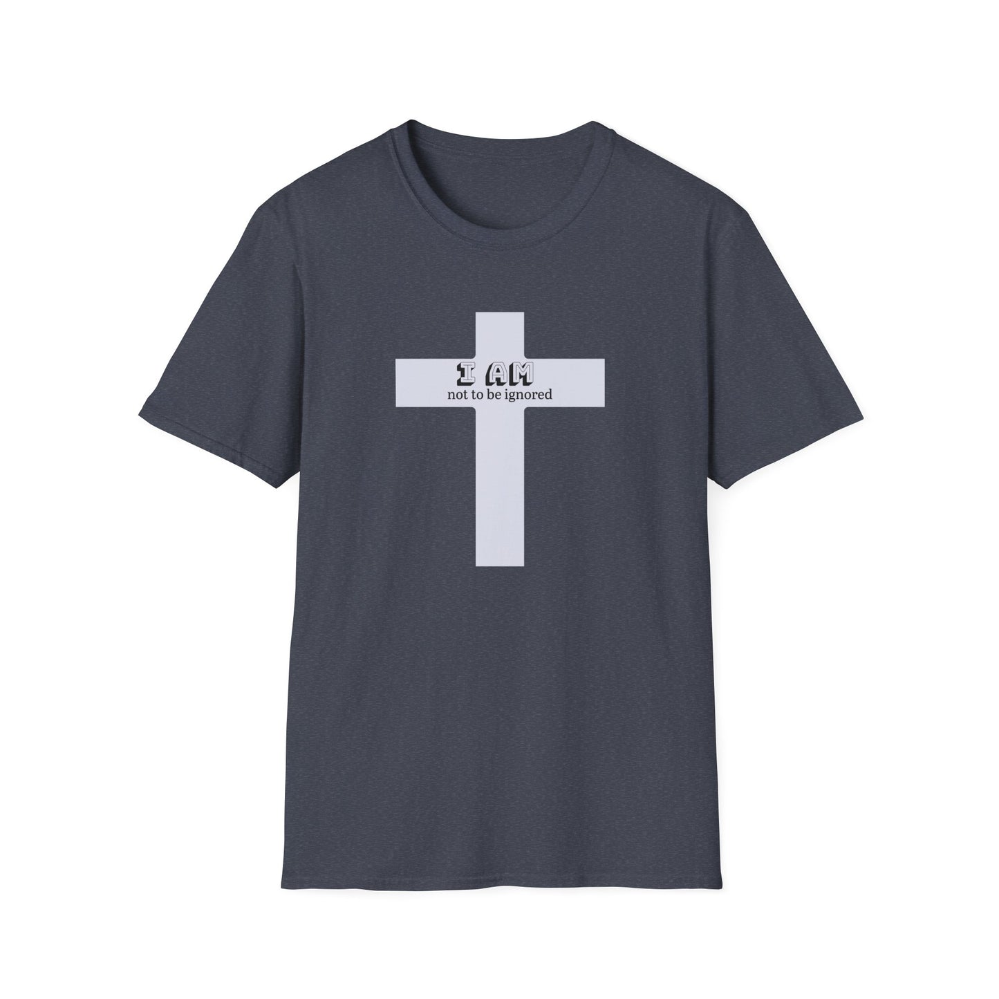Not to be Ignored t-shirt