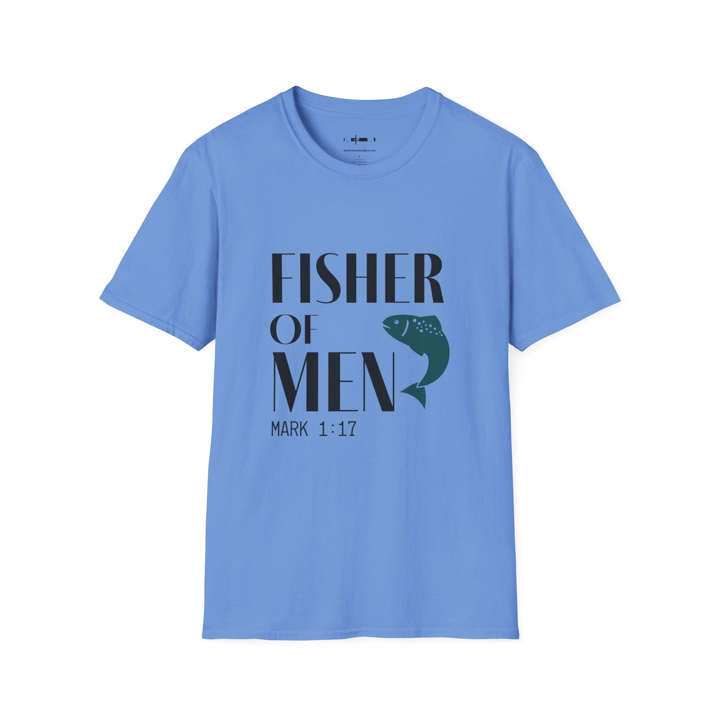 Fisher of Men T-Shirt