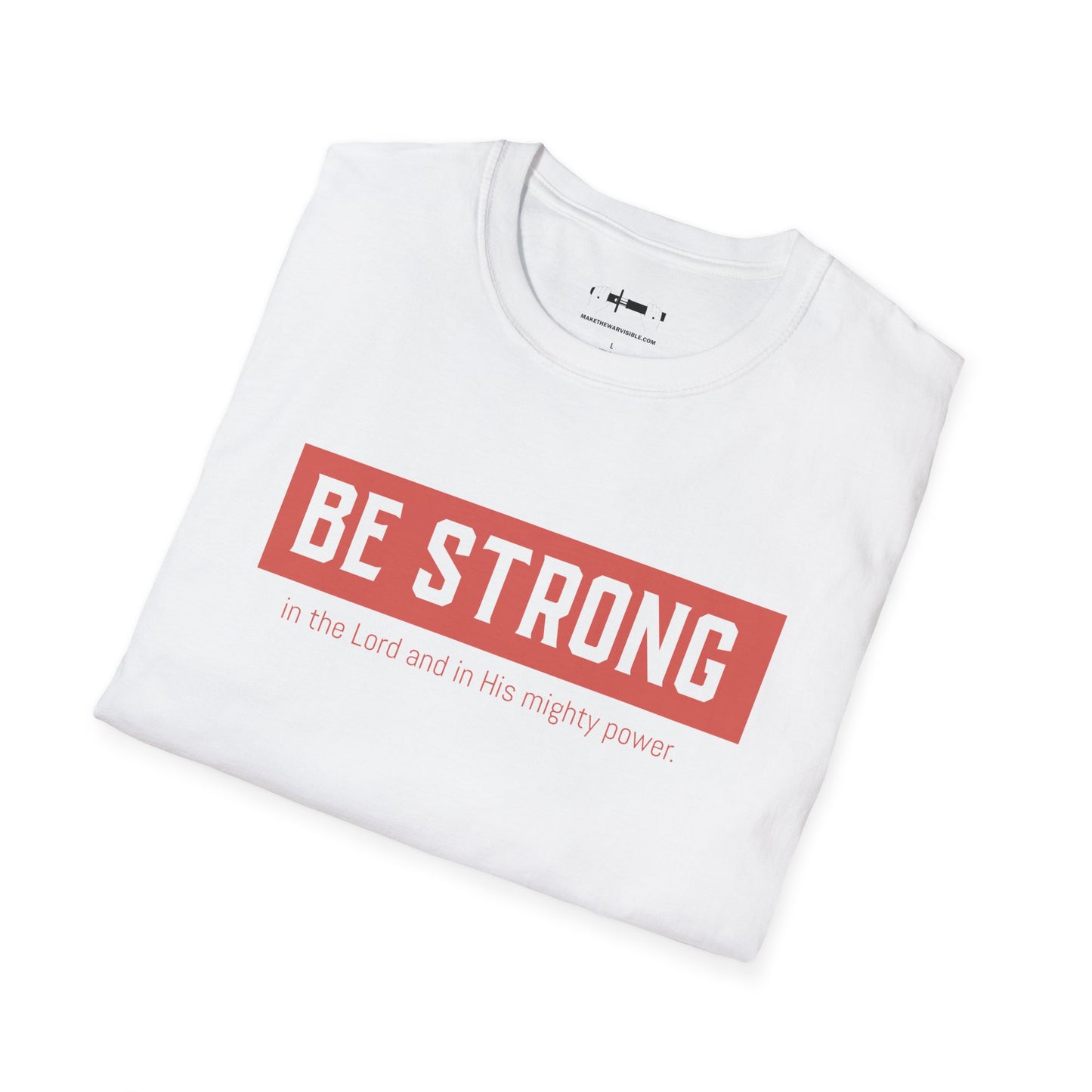 Be Strong Tee