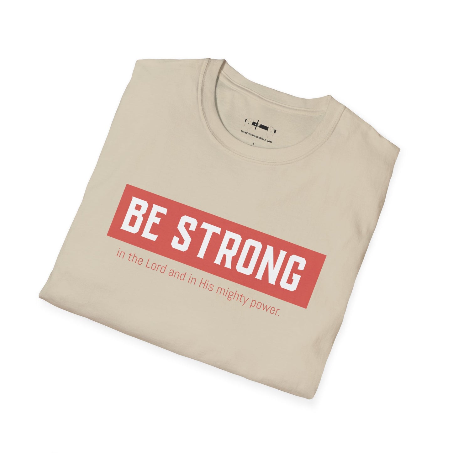 Be Strong Tee