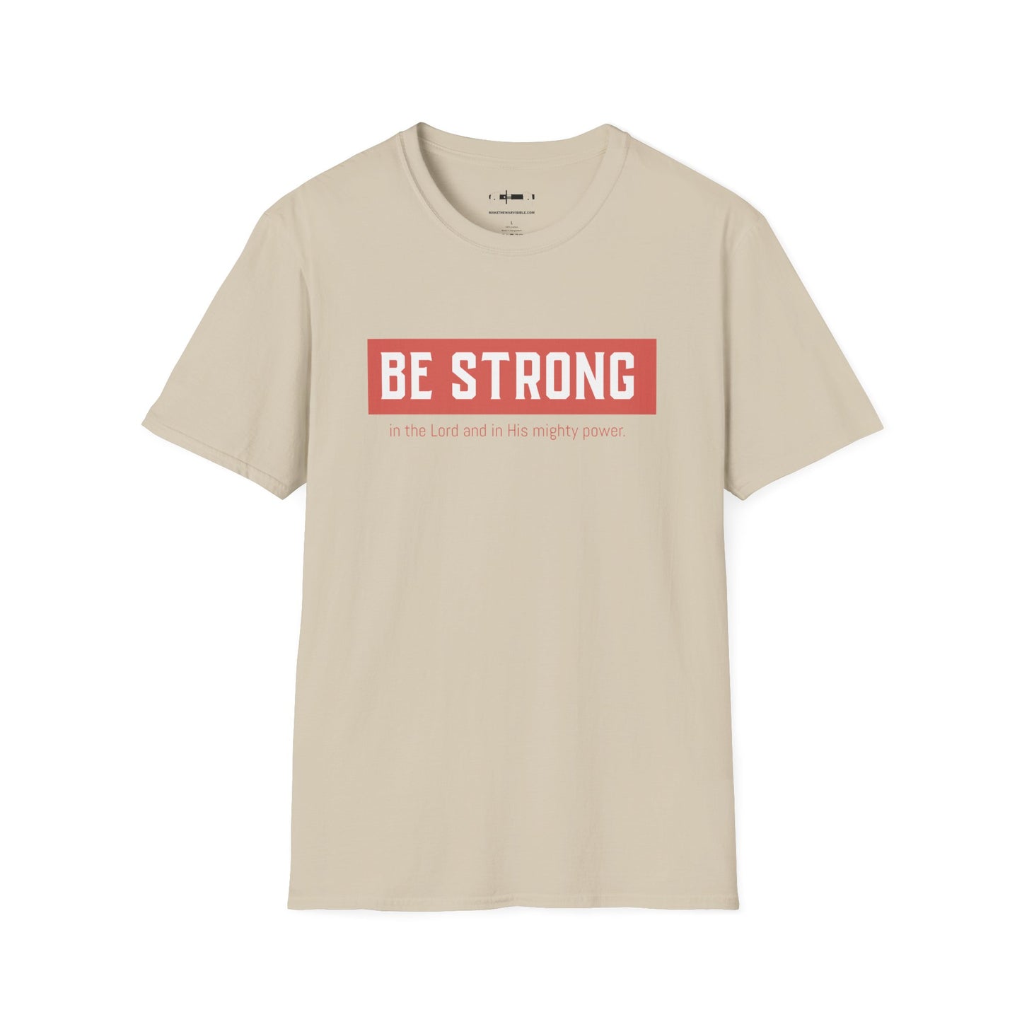 Be Strong Tee