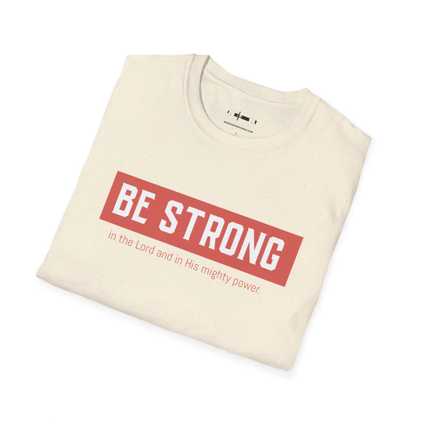 Be Strong Tee