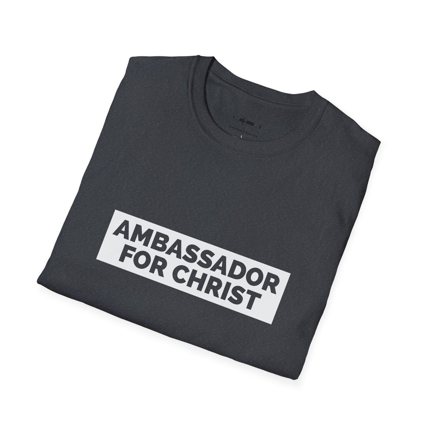 Ambassador for Christ Unisex Softstyle T-Shirt