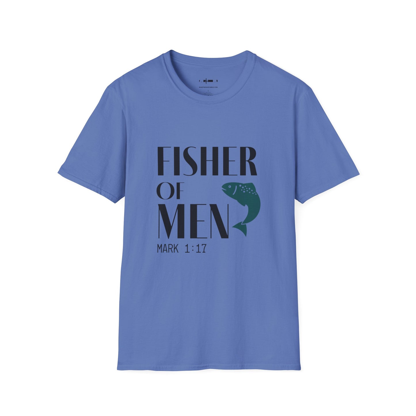Fisher of Men T-Shirt