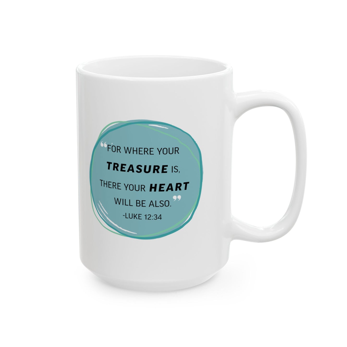 Treasure Mug (Luke 12:34)