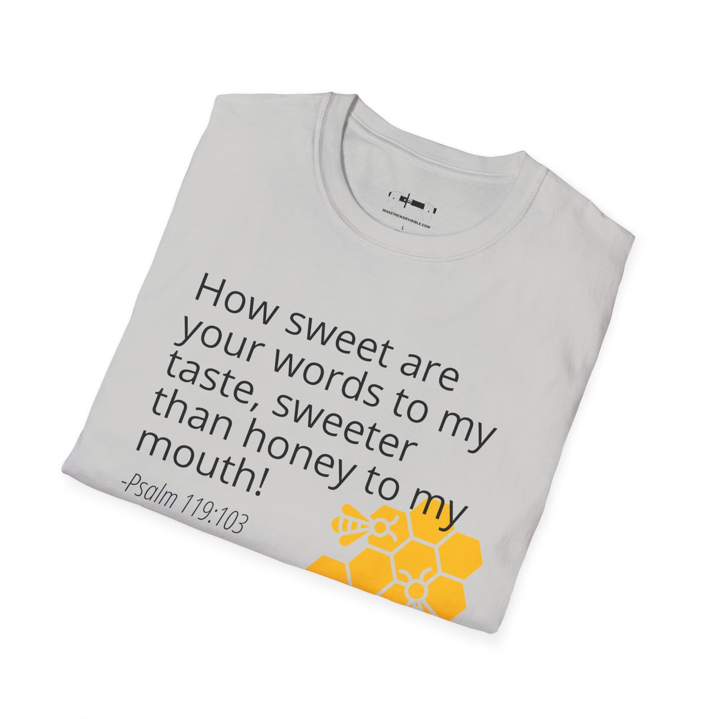 The Honey Tee, Psalm 119:103