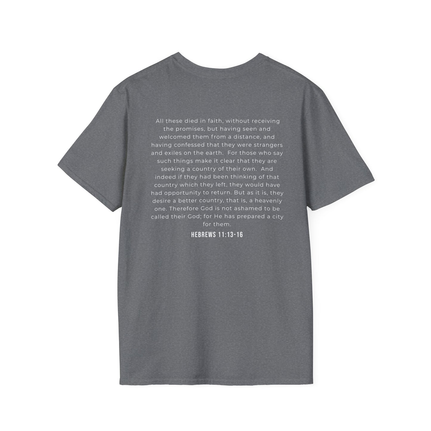 Hebrews 11 Sojourner Tshirt