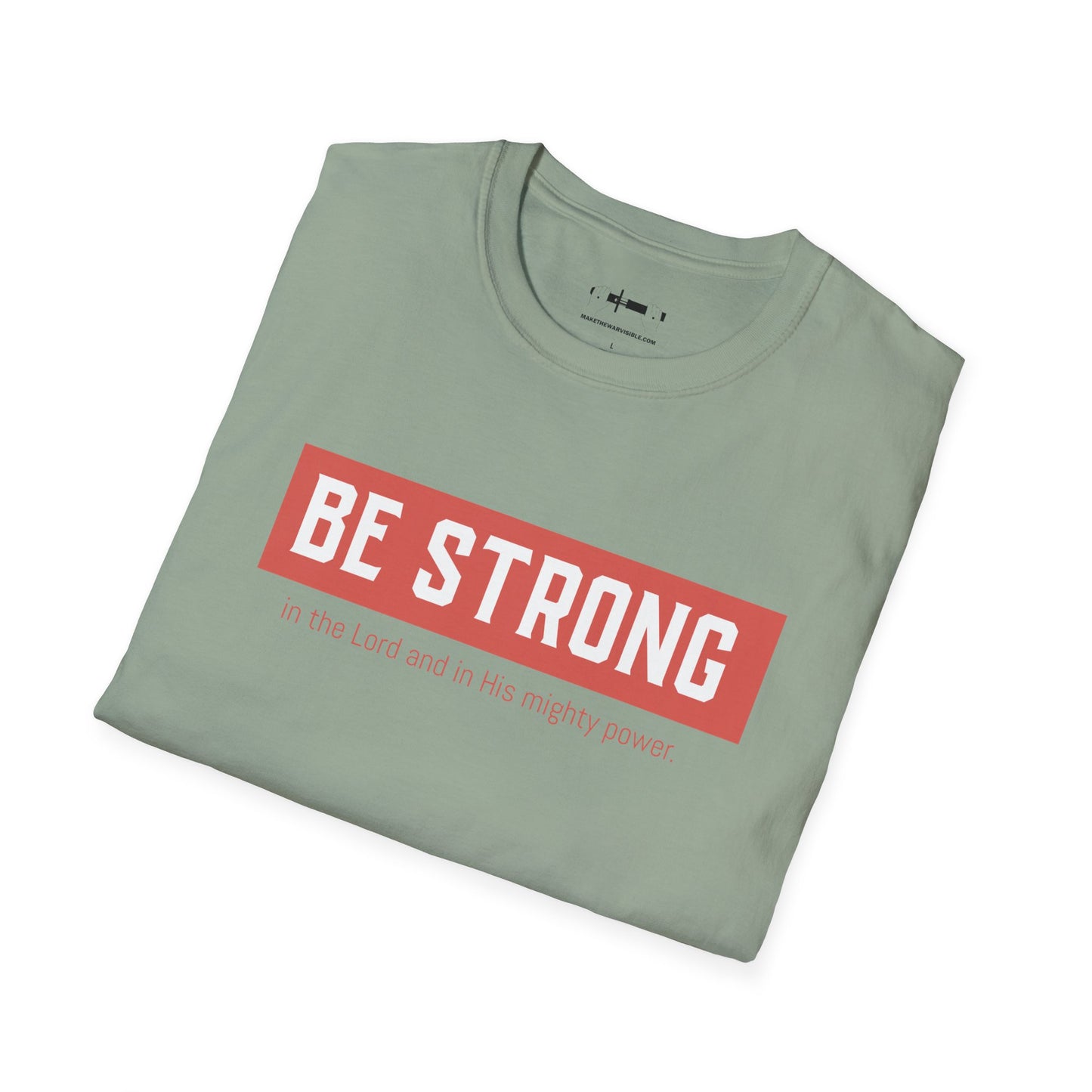 Be Strong Tee