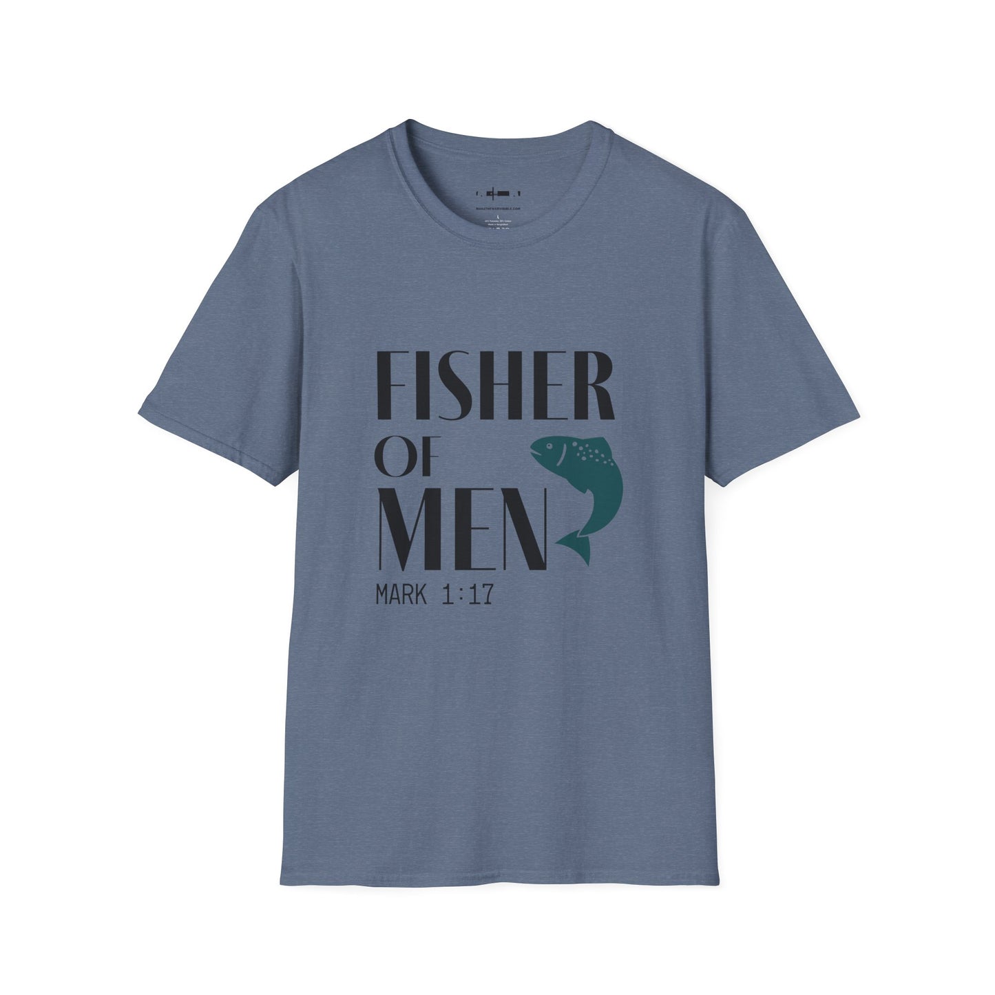 Fisher of Men T-Shirt