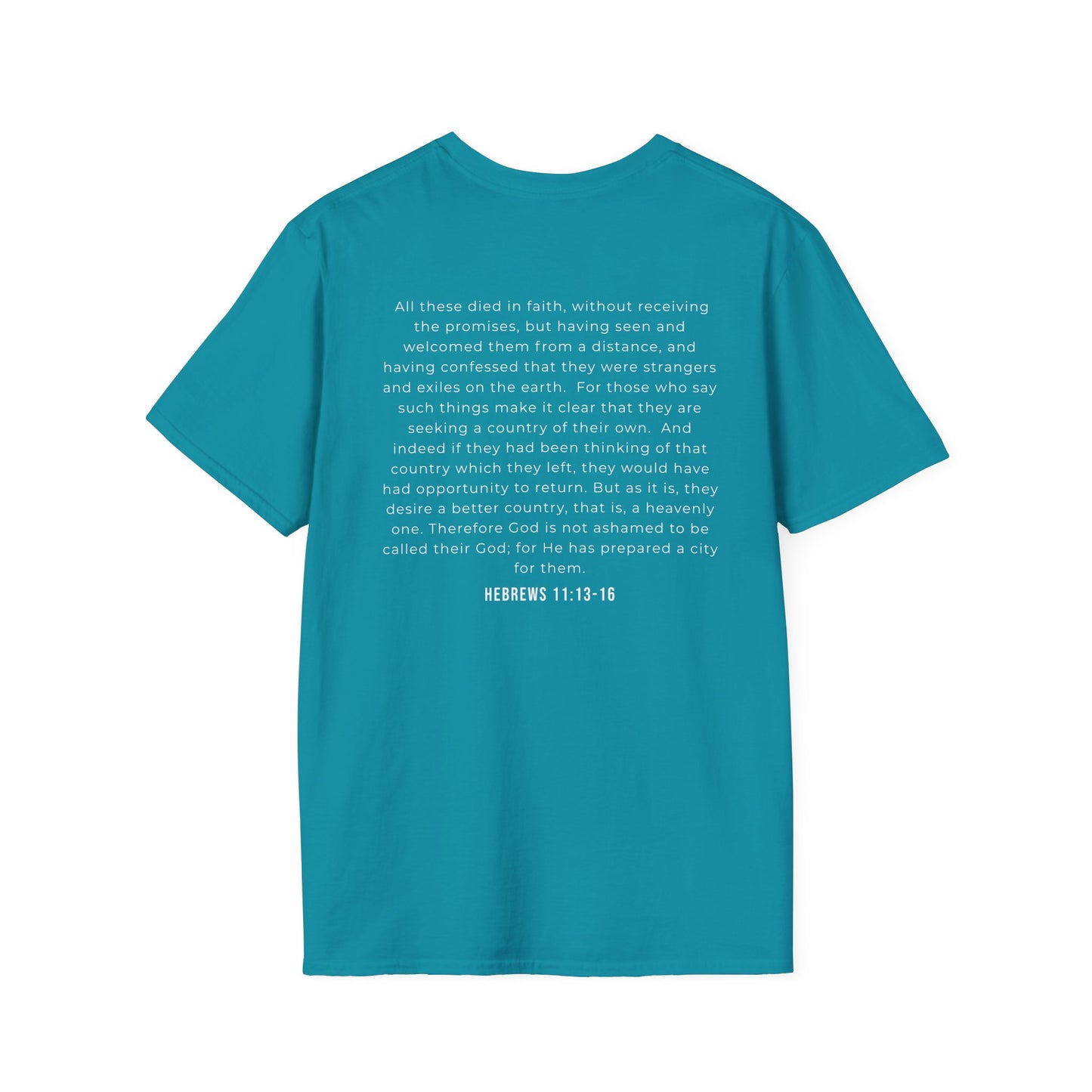Hebrews 11 Sojourner Tshirt